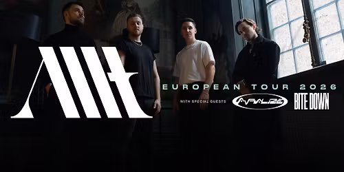 Allt, Avralize, Bite Down - European Tour 2026 | PRAHA, MeetFactory