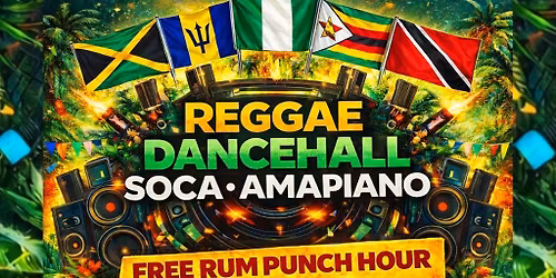 DAY PARTY - Reggae x Dancehall x Soca x Amapiano