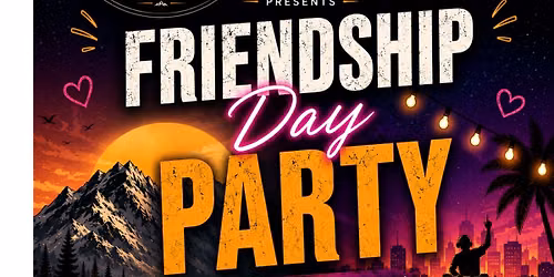 Friendship Day Party at Hoppers