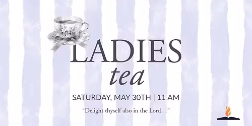 LADIES' TEA - 2026 \ud83e\uded6