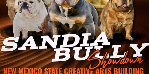THE SANDIA BULLY SHOWDOWN 