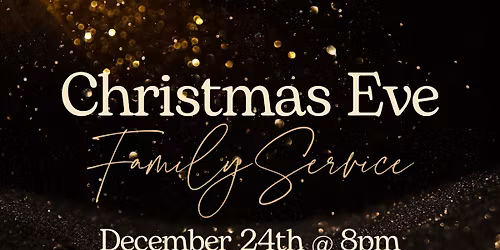 Christmas Eve Family Service