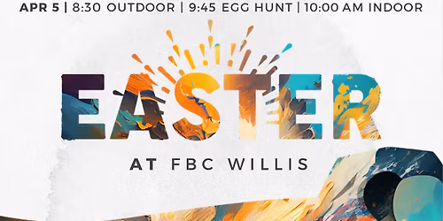 Easter Worship at FBC Willis