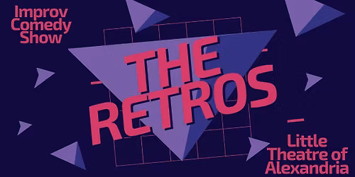 Improv Comedy Show with the Retros