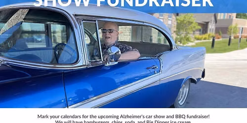 Alzheimer's Fundraiser: 4th Annual Classic Car Show