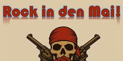 Rock in den Mai mit Guns n' Poses & More