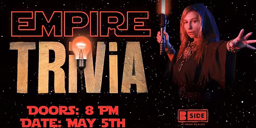 Empire Trivia  Trivia Night at B Side! - House of Blues Las Vegas