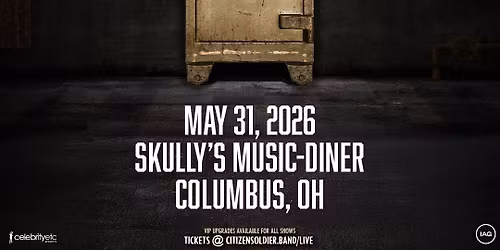 Citizen Soldier: Secret Songs Tour II *low ticket warning*