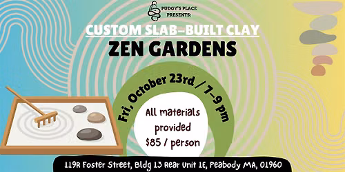 Custom handmade Clay ZEN GARDENS! Slab-building 10\/23 from 7-9pm