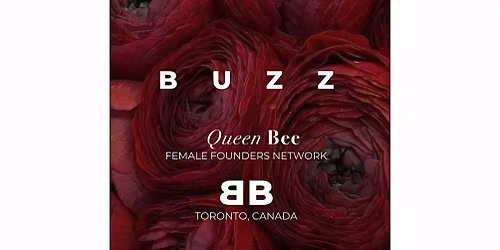 QUEEN BEE - FEMALE FOUNDERS NETWORK