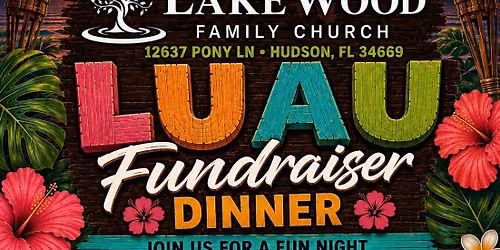 Luau Fundraiser Dinner