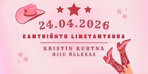 \u2b51 KANTRI\u00d5HTU linetantsuga \u2b51 Hiiu \u00d5llekas 24.04