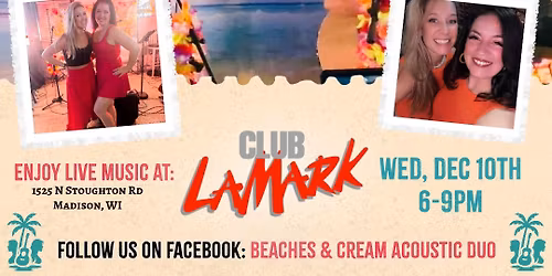 Beaches & Cream Duo at Club LaMark