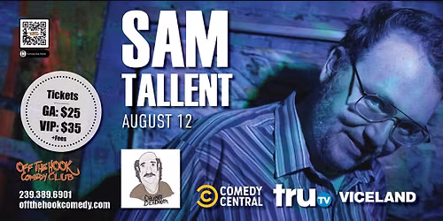Comedian Sam Tallent Live in Naples, Florida!