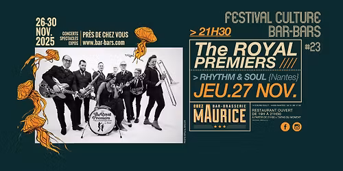 The Royal Premiers X Chez Maurice