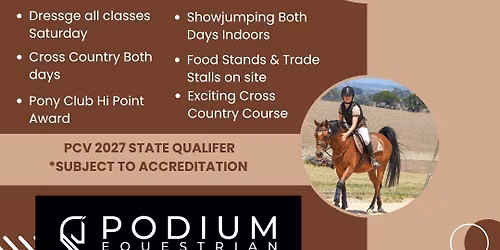 PODIUM EQUESTRIAN WERRIBEE PONY CLUB HORSE TRIALS 2026