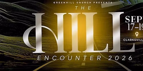 The Hill Encounter 2026