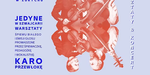 Uwolnij sw\u00f3j g\u0142os! Warsztaty \u015bpiewu bia\u0142ego i emisji g\u0142osu.