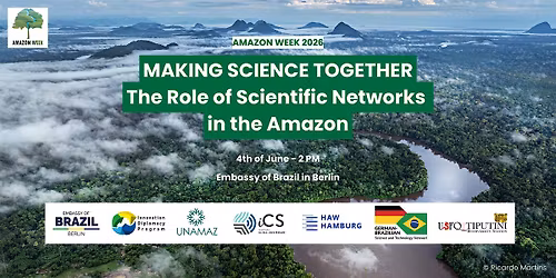 MAKING SCIENCE TOGETHER: The Role of Scientific Networks in the Amazon