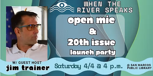 When the River Speaks open mic and 20th issue launch