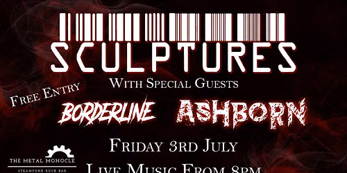 Sculptures|| Borderline || ASHBORN LIVE at The Metal Monocle 