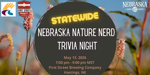 Nebraska Nature Nerd Trivia- Hastings