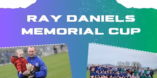 Ray Daniels Memorial Cup 