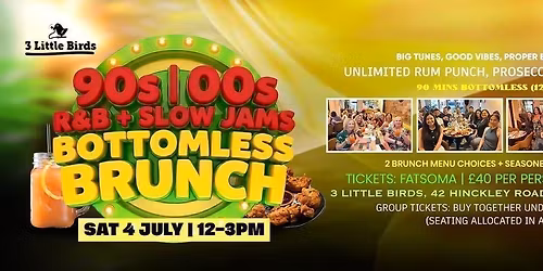 90s | 00s R&amp;B + Slow Jams Bottomless Brunch
