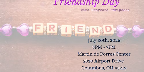 Friendship Day with Proyecto Mariposas