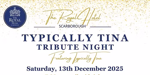 Typically Tina Tribute Night