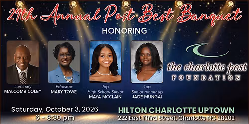 29th Annual Charlotte Post Foundation's Post Best Banquet