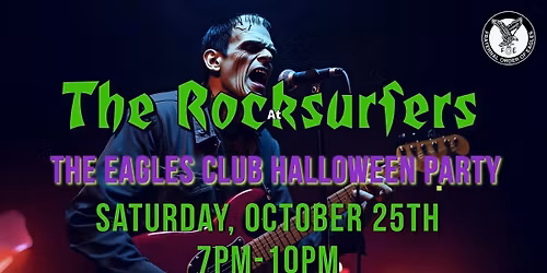 The Rocksurfers at The 2025 Eagles Club Halloween Party!