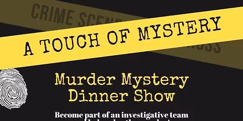 Murder Mystery Dinner Show