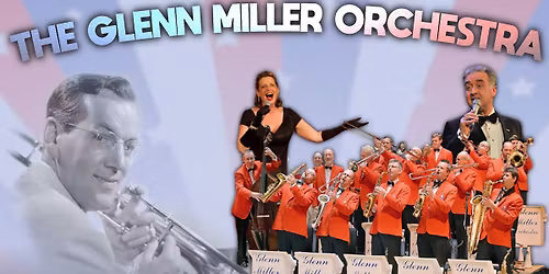 The Official Glenn Miller Orchestra