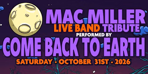 Come Back To Earth: Mac Miller Live Band Tribute at Town Ballroom - Buffalo, NY
