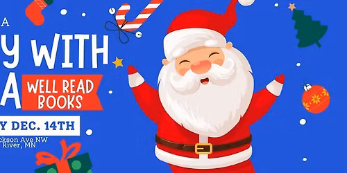 \ud83c\udf84\ud83e\udd8c\ud83e\uddd1\u200d\ud83c\udf84Story with Santa at Well Read Books\ud83e\uddd1\u200d\ud83c\udf84\ud83e\udd8c\ud83c\udf84
