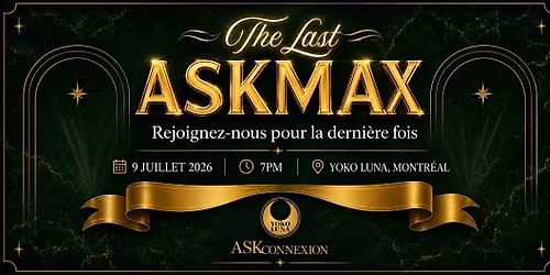 THE LAST ASKMAX GALA