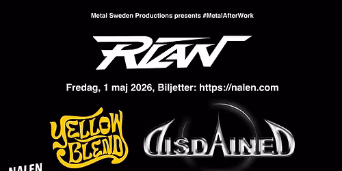 Metal Sweden presents: Disdained + Rian + Yellow Blend