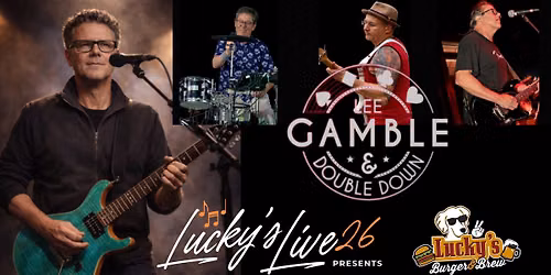 Lucky's LIVE Friday Night Presents Lee Gamble & Doubledown