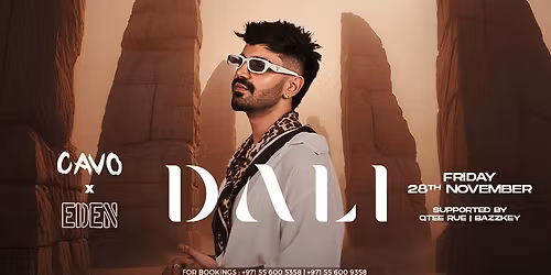 Eden Presents Dali Live in Dubai
