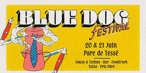 BLUE DOG OPEN AIR: Parc de Tess\u00e9