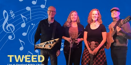 Tweed: Live at Cleveland Public Library