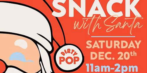 Sip & Snack with Santa!