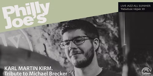 RESIDENT: Karl Martin Kirm. Tribute to Michael Brecker