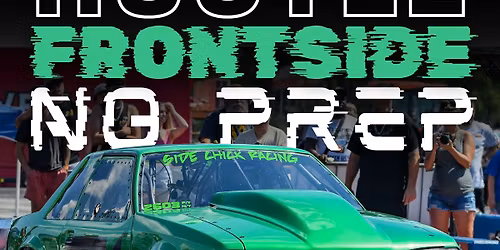 '26 The Hustle - Frontside No Prep