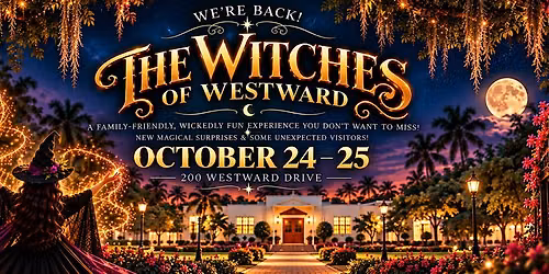 The Witches Of Westward - Sat 10\/24 @ 1:30 PM