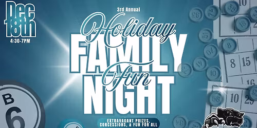 3rd Annual Holiday Family Fun Night