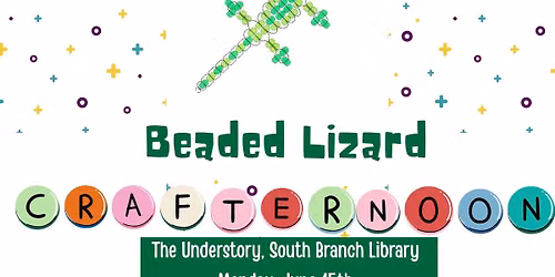 Understory Crafternoon: Beaded Lizard Keychains