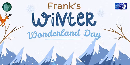 Frank's Winter Wonderland Day
