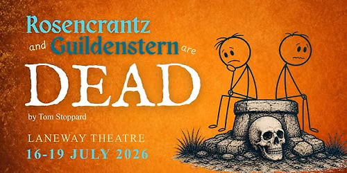 Rosencrantz and Guildenstern Are Dead